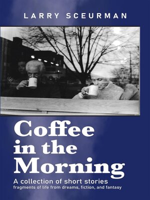 cover image of Coffee in the Morning